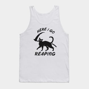 Black Cat Grim Reaper Here I go Reaping Tank Top